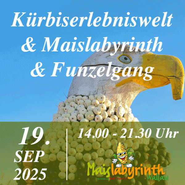 Kürbiserlebniswelt & Maislabyrinth & Funzelgang<br>am 19.09.2025<br>14:00 - 21:30 Uhr