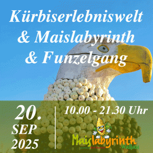 Kürbiserlebniswelt & Maislabyrinth & Funzelgang<br>am 20.09.2025<br>10:00 - 21:30 Uhr