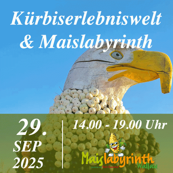 Kürbiserlebniswelt & Maislabyrinth<br>am 29.09.2025<br>14:00 - 19:00 Uhr
