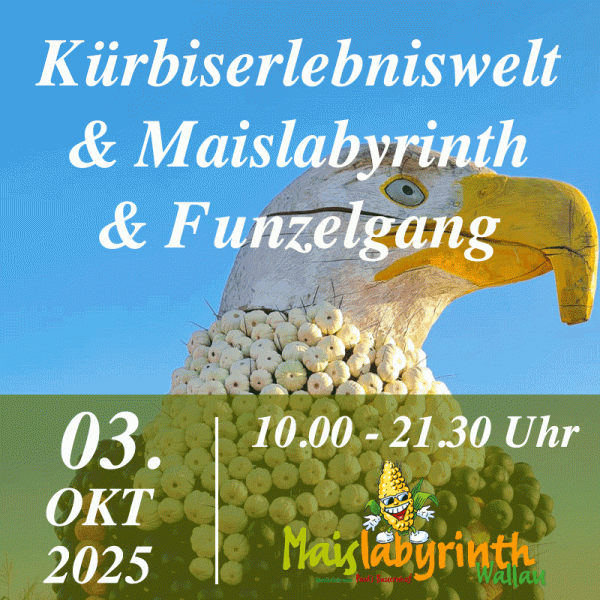 Kürbiserlebniswelt & Maislabyrinth & Funzelgang<br>am 03.10.2025<br>10:00 - 21:30 Uhr