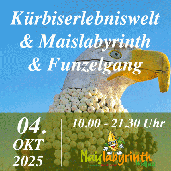 Kürbiserlebniswelt & Maislabyrinth & Funzelgang<br>am 04.10.2025<br>10:00 - 21:30 Uhr