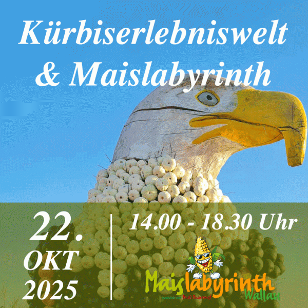 Kürbiserlebniswelt & Maislabyrinth<br>am 22.10.2025<br>14:00 - 18:30 Uhr