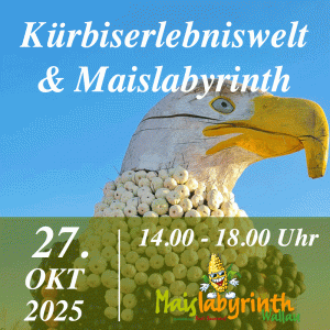 Kürbiserlebniswelt & Maislabyrinth<br>am 27.10.2025<br>14:00 - 18:00 Uhr
