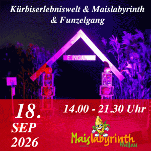 Kürbiserlebniswelt & Maislabyrinth & Funzelgang am 19.09.2026<br>10:00 - 21:30 Uhr