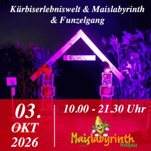 Kürbiserlebniswelt & Maislabyrinth & Funzelgang am 03.10.2026<br>14:00 - 21:30 Uhr